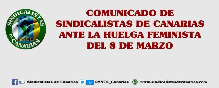 Comunicado de Sindicalistas de Canarias ante la Huelga Feminista 8 de Marzo