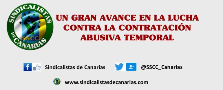 Un gran avance en la lucha contra la contratación abusiva temporal