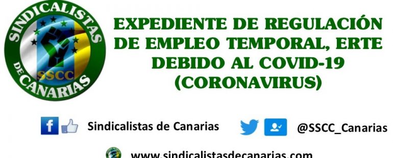 EXPEDIENTE DE REGULACIÓN DE EMPLEO TEMPORAL, ERTE DEBIDO AL COVID-19 (CORONAVIRUS)