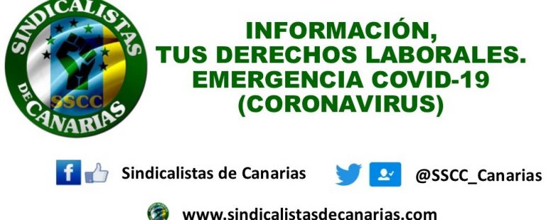 Información, tus derechos laborales. Emergencia COVID-19 (Coronavirus)