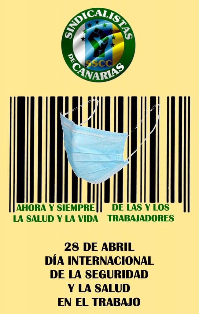 28 de Abril, Día Internacional de la Seguridad y la Salud en el trabajo.
SSCC