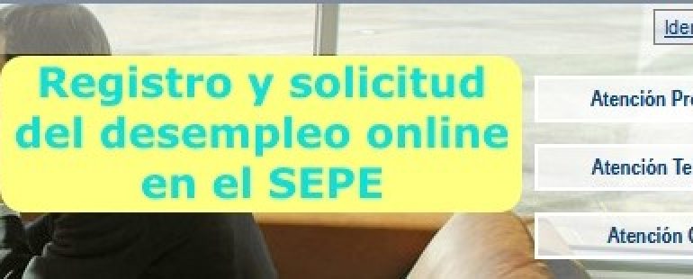 Registro y solicitud del desempleo online en el SEPE