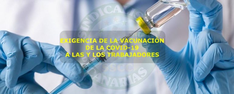 Exigencia de la vacunación de la covid-19 a las y los trabajadores