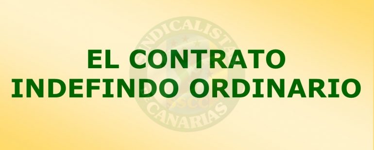 EL CONTRATO INDEFINIDO ORDINARIO