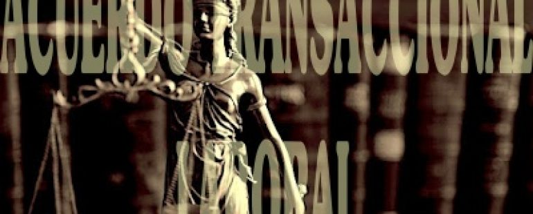 EL ACUERDO TRANSACCIONAL LABORAL